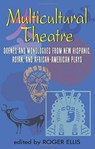 Multicultural Theatre - Roger Ellis - 9781566080262