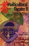 Multicultural Theatre 2 - Roger Ellis - 9781566080422