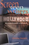 Screen Teen Writers - Christina Hamlett - 9781566080781