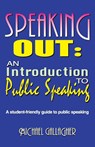 Speaking Out: An Introduction to Public Speaking - Michael Gallagher - 9781566081610