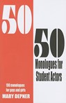 50/50 Monologues for Student Actors - Mary Depner - 9781566081764