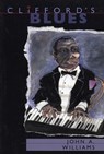 Clifford's Blues - WILLIAMS,  John A. - 9781566890809