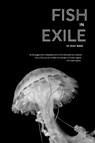 Fish in Exile - Vi Khi Nao - 9781566894494