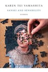 Sansei and Sensibility - Karen Tei Yamashita - 9781566895781