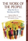 The Work of the People - Marlea Gilbert ; Christopher Grundy ; Eric T. Myers ; Stephanie Perdew - 9781566993371