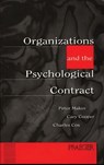 Organizations and the Psychological Contract - Peter J. Makin ; Cary L. Cooper ; Charles J. Fox - 9781567200911