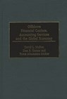 Offshore Financial Centers, Accounting Services and the Global Economy - Don E. Garner ; David L. McKee ; Yosra AbuAmara McKee - 9781567203103