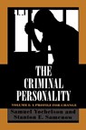 The Criminal Personality - Samuel Yochelson ; Stanton Samenow - 9781568211053