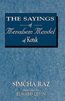 The Sayings of Menahem Mendel of Kotzk - Simcha Raz ; Edward Levin - 9781568212975