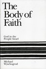 The Body of Faith - Michael Wyschogrod - 9781568219103