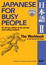 Japanese For Busy People Two: The Workbook - AJALT - 9781568364025