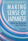 Making Sense of Japanese - Jay Rubin - 9781568366081