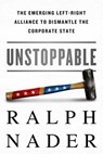 Unstoppable - Ralph Nader - 9781568584553