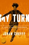 MY TURN - Johan Cruyff - 9781568588414