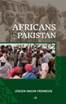 Africans in Pakistan - Jurgen Wasim Frembgen - 9781569027967