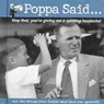 Poppa Said -  - 9781569065815