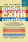 The Ultimate Guide to Accurate Carb Counting - Gary Scheiner - 9781569242742