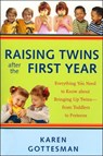 Raising Twins After the First Year - Karen Gottesman - 9781569243381