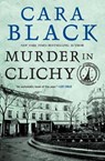 Murder In Clichy - Cara Black - 9781569474112