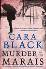Murder in the Marais - Cara Black - 9781569477274