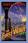 The First Wave - James R. Benn - 9781569477564