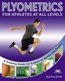 Plyometrics For Athletes At All Levels - Neal Pire - 9781569755594