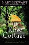 Rose Cottage: Volume 15 - Mary Stewart - 9781569768068