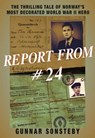 Report From #24 - Gunnar Sonsteby - 9781569808122