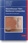 Discontinuous Fiber-Reinforced Composites - Umesh Gandhi ; Sebastian Goris ; Tim A. Osswald ; Yu-Yang Song - 9781569906941