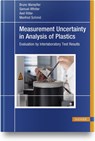 Measurement Uncertainty in Analysis of Plastics - Bruno Wampfler ; Samuel Affolter ; Axel Ritter ; Manfred Schmid - 9781569908129