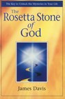 The Rosetta Stone of God - James Davis - 9781570431500