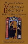 Visions and Longings - Monica Furlong - 9781570623141