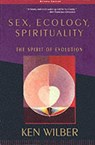Sex, Ecology, Spirituality - Ken Wilber - 9781570627446