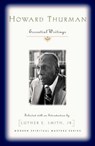 Howard Thurman - Howard Thurman - 9781570756702