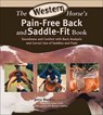 The Western Horse's Pain-Free Back and Saddle-Fit Book - Harman, Joyce - 9781570763892
