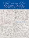 250 Continuous-line Quilting Designs for Hand, Machine and Long-arm Quilters - Laura Lee Fritz - 9781571201713