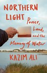 Northern Light - Kazim Ali - 9781571313829