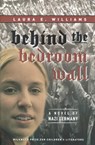 Behind the Bedroom Wall - Laura E. Williams - 9781571316585