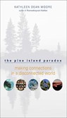 The Pine Island Paradox - Kathleen Dean Moore - 9781571318589