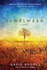 Jewelweed - David Rhodes - 9781571318831