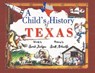 A Child's History of Texas - Sarah Jackson - 9781571683564