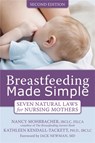 Breastfeeding Made Simple - Nancy Mohrbacher - 9781572248618