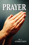 Prayer - M L Andreasen - 9781572582200