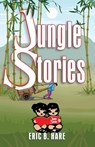 Jungle Stories - Eric B Hare - 9781572582972