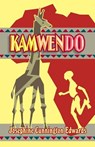 Kamwendo - Josephine Cunnington Edwards - 9781572583771
