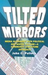 Tilted Mirrors - John C. Pollock ; Lee B. Becker - 9781572736610