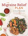 The Migraine Relief Plan - Stephanie Weaver - 9781572842090