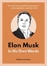 Elon Musk: In His Own Words - B2 Books - 9781572842984