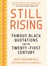 Famous Black Quotations for the Twenty-First Century - Janet Cheatham Bell - 9781572843202