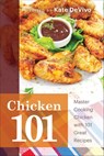 Chicken 101 - Kate DeVivo - 9781572844971